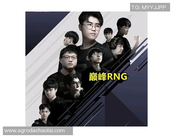 RNG战队转型之路揭秘:从辉煌到重塑的挑战与机遇 RNG战队转型之路揭秘:从辉煌到重塑的挑战与机遇